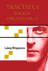 Cover Tractatus Logico-Philosophicus (Chiron Academic Press - The Original Authoritative Edition)