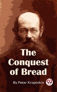 Cover The Conquest Of Bread