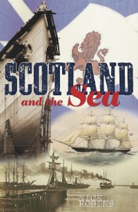 Cover Scotland and the Sea