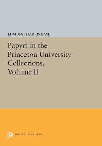 Cover Papyri in the Princeton University Collections, Volume II