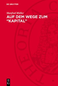 Cover Auf dem Wege zum „Kapital”