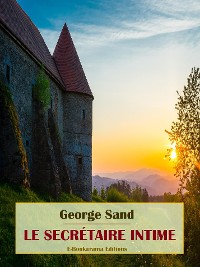 Cover Le secrétaire intime