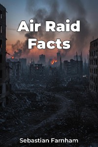 Cover Air Raid Facts