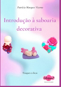 Cover Introdução À Saboaria Decorativa