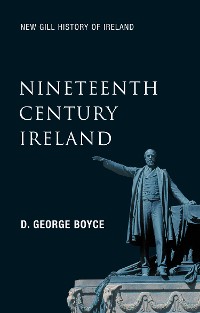 Cover Nineteenth-Century Ireland (New Gill History of Ireland 5)
