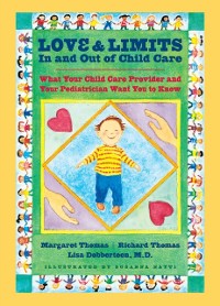Cover Love and Limits In and Out of Child Care