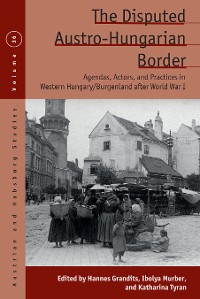 Cover The Disputed Austro-Hungarian Border