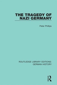 Cover The Tragedy of Nazi Germany