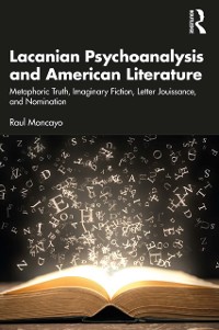 Cover Lacanian Psychoanalysis and American Literature