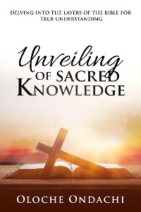 Cover Unveiling of Sacred Knowledge