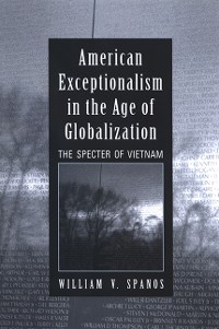 Cover American Exceptionalism in the Age of Globalization