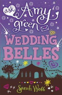 Cover Ask Amy Green: Wedding Belles