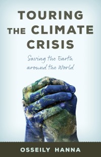 Cover Touring the Climate Crisis
