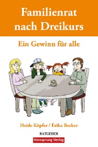 Cover Familienrat nach Dreikurs - Ein Gewinn für alle