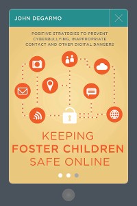 Cover Keeping Foster Children Safe Online