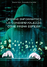 Cover Crimini informatici: la consapevolezza come prima difesa