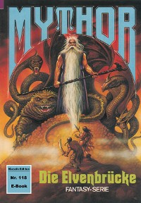 Cover Mythor 118: Die Elvenbrücke