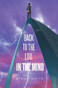 Cover Back to the Lou: In the Mind