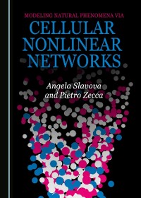 Cover Modeling Natural Phenomena via Cellular Nonlinear Networks