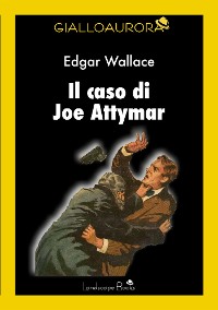 Cover Il caso di Joe Attymar