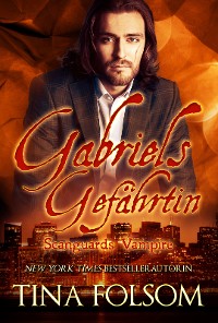 Cover Gabriels Gefährtin (Scanguards Vampire - Buch 3)