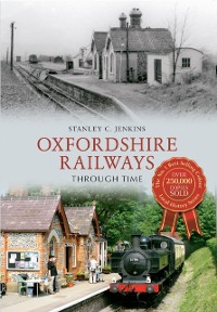 Cover Oxfordshire Railways Through Time