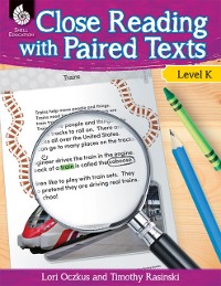 Cover Close Reading with Paired Texts Level K