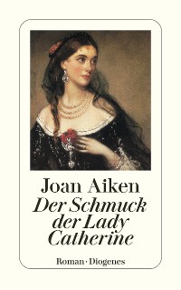 Cover Der Schmuck der Lady Catherine