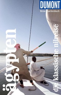 Cover DuMont Reise-Taschenbuch Reiseführer Ägypten, Die klassische Nilreise
