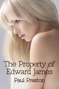 Cover The Property of Edward James