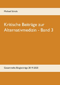 Cover Kritische Beiträge zur Alternativmedizin - Band 3