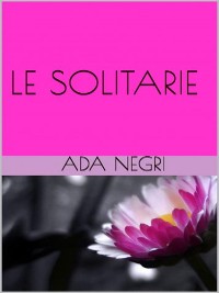 Cover Le solitarie