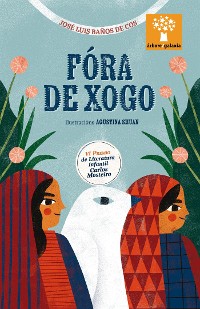 Cover Fóra de xogo (Premio de Literatura Infantil Carlos Mosteiro 2023)