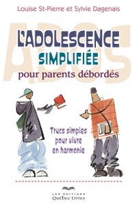 Cover L''adolescence simplifiée pour parents débordés