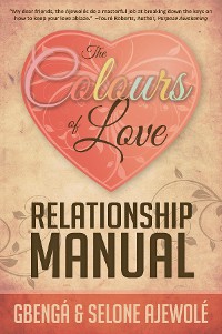Cover The Colours of Love Relationship Manual
