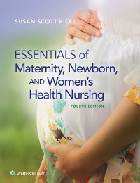 Cover Essentials of Maternity, Newborn, and Women's Health Nursing
