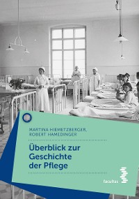 Cover Überblick zur Geschichte der Pflege