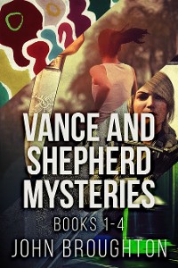 Cover Vance And Shepherd Mysteries - Books 1-4