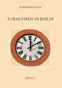 Cover Turmuhren in Berlin