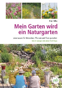 Cover Mein Garten wird ein Naturgarten