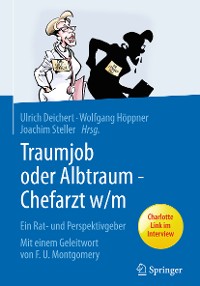 Cover Traumjob oder Albtraum - Chefarzt m/w