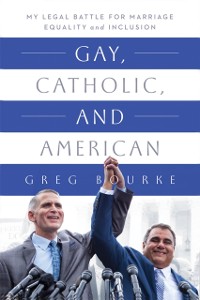Cover Gay, Catholic, and American