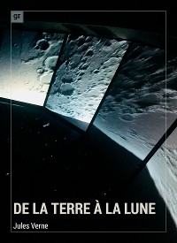 Cover De la Terre à la Lune
