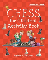 Cover Batsford Book of Chess for Children Activity Book