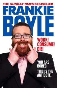 Cover Work! Consume! Die!