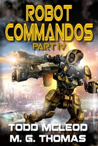 Cover Robot Commandos: The Dragoon War: Ep 4