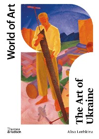 Cover The Art of Ukraine (World of Art)