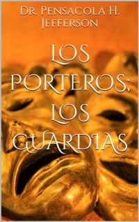 Cover Los porteros; los guardias