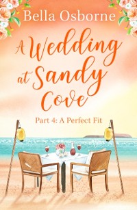 Cover Wedding at Sandy Cove: Part 4