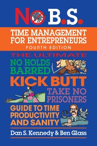 Cover No B.S. Time Management for Entrepreneurs